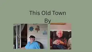 The Great Bill Brady/Bruce Sutton - This Old Town