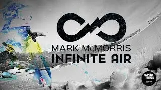 MARK McMORRIS INFINITE AIR - MONTAGE #3