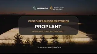 Customer Success Stories: Proplant Propagation Services Ltd.