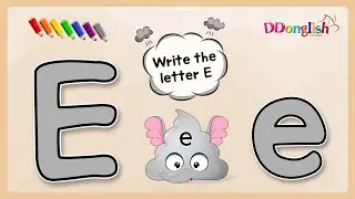 Learn to write the letter E with Ellie Elephant | Alphabet writing practice for kids | ddonglish