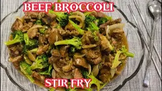 BEEF BROCCOLI STIR FRY/MY SIMPLE VERSION