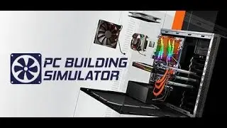 4K დავდეეე!!! Pc Build Simulator ქართულად #1