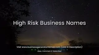 High Risk Business Names | Business Name | Company Name | Store Name