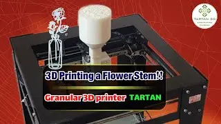 3D Printing a Flower Stem &mdash; Without Filament!! #3dprinting #tartan3d #abs #granules #fgf #youtube