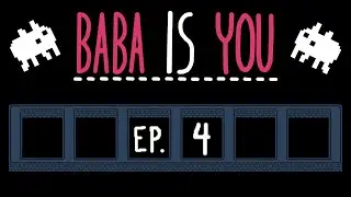 Prison Break and Other Struggles | Baba Is You Blind Playthrough Ep. 4