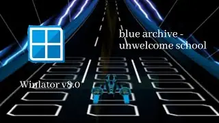 Blue archive unwelcome school   audiosurf (winlator)     Vegas  (ironmode)