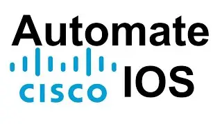 Automate Cisco in 17 minutes | IOS Routers and Switches