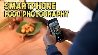 Tips Foto Makanan Dengan HP #2023