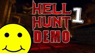 COTTON-EYED JOE | Hell Hunt (Demo) by T19Games [0.6.11h] {Easy} (Play 1) | misterpersonguy