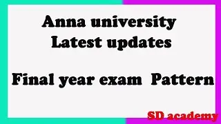 final year exam news today tamil /Anna university latest update /SD academy