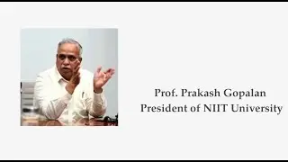 Why NIIT University Has a True Degree of Difference | Prof. Prakash Gopalan
