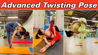 Advanced Twisting Pose Training - Advanced Yoga Class | Yograja