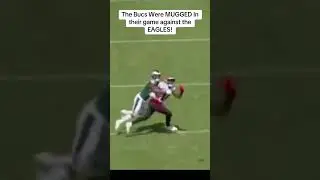 The Bucs were MUGGED and HELD THE ENTIRE TIME Against the #eagles #buccaneers #tiktok #shorts #bucs