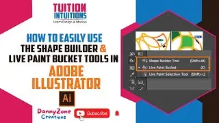 How to Easily use the Shape Builder and Live Paint Bucket Tools in Adobe illustrator