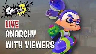 LIVE: JOIN UP IN SPLATOON 3 ANARCHY BATTLES  | Bup 64