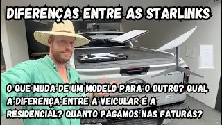 Starlink Diferença entre os diferentes modelos - quais usamos nos carros?