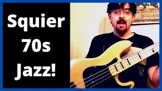 Squier Classic Vibe 70s Jazz Bass Review