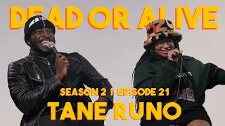 Dead or Alive S2 EP21 - Tane Runo