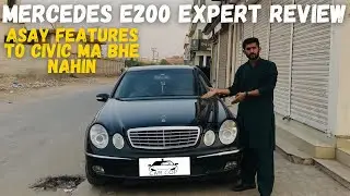 Mercedes E 200 Elegance 2005 | Expert Review : Specs , Fuel Average , Price | Car Cop