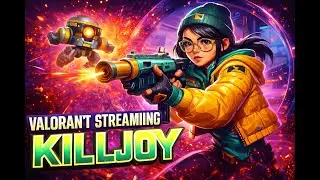 VALORANT Live India 🇮🇳 Ranked, Killjoy Gameplay