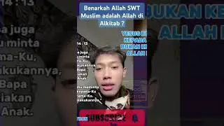 Yesus berdoa kepada Bapa bukan kepada Allah lain - Elia Myron