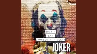 JOKER (feat. Grosses K & BeeAy)