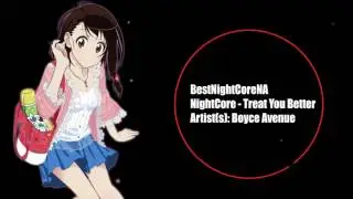 NightCore - Treat You Better ( BoyceAvenue Cover )