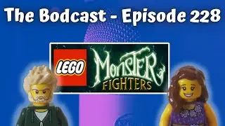 Lego Monster Fighters &mdash; Узнаём больше о темах Lego &mdash; The Bodcast &mdash; Эпизод 228