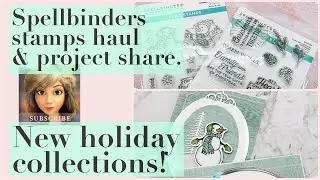 Spellbinders stamps haul and project share. New holiday collections! | July/August 2021 Be Merry