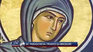 Sf. Parascheva: Traditii si obiceiuri