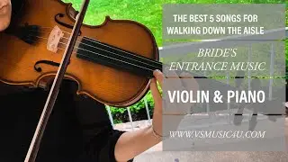 VSmusic4u| Top 5 Bride&rsquo;s Songs for walking down the aisle,Wedding Ceremony Musicians Long Island NY