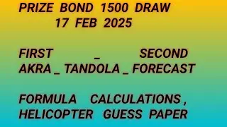 Prize bond PB-1500 Draw 17-2-2025 first akra link akra formula calculation rotine