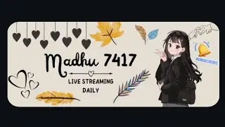 Madhu 7417 is live!
