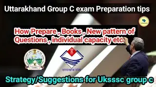 How to prepare For Uttarakhand Group C Exam 2021| Uksssc group c exam preparation tips #ukssscgroupc