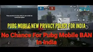 Pubg Mobile New Privacy Policy Update For India | No Chance For Pubg Ban | SNK Tech Malayalam