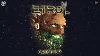 E-Trol - Catch Up