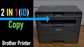 Brother Printer 2 IN 1 ID Copy.