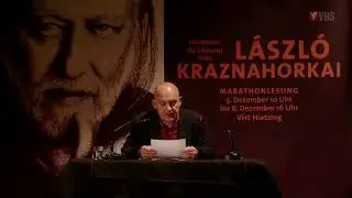 Marathonlesung 2025 &ndash; Robert Streibel liest L&aacute;szl&oacute; Krasznahorkai | 64