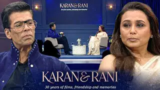 LIVE Celebrating 30 Years Of Rani Mukerji | In Conversation With Karan Johar