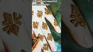 simple and beautiful mehndi design #shorts#trending#youtubeshorts#shortsfeed #createdbyme