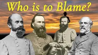 Who is Responsible for the Confederate Defeat at Gettysburg? 