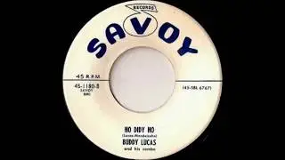 Ho Didy Ho -- Buddy Lucas and His Combo