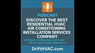 Discover the Best Residential HVAC Air Conditioning Installation Services Company | DriftHVAC.com