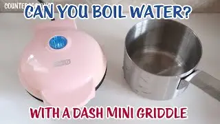 Can You Boil Water With A Dash Mini Griddle? Heating Soup. Making Tea.