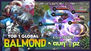 Carry Mode Balmond in Late Game? Let's Do it! &bull;&part;&alpha;&upsilon;&eta;&sup2; | &rho;z Top 1 Global Balmond ~ Mobile Legends