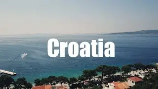 Croatia 2019 - Split, Brela & Brac - 4K