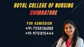 Royal Nursing Paramedical College Coimbatore Diploma Nursing GNM MLT Bsc Nursing Course