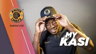 My Kasi | Bontle  Molefe | Kaizer Chiefs Players