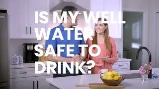 Is my well water safe to drink?