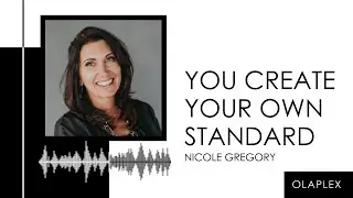 Beauty Uncovered Podcast Clip: Nicole Gregory 'You Create Your Own Standard